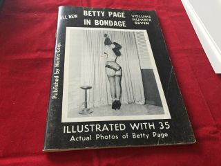 Vintage Betty Page In Bondage Volume 7 Illustrated With 35 Actual Photos - Betty