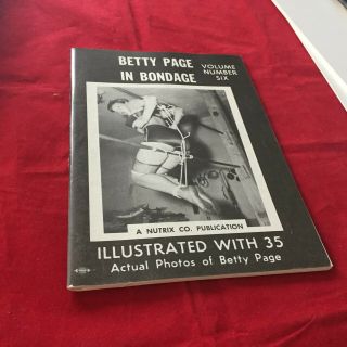 Vintage Betty Page In Bondage Volume 6 Illustrated With 35 Actual Photos - Betty