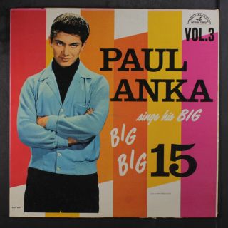 Paul Anka: Sings His Big Big Big 15 Lp (mono Couple Seam Tears,  Wobc) Oldies