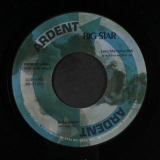 Big Star: In The Street / When My Baby 