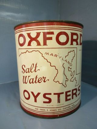 Vintage Oxford Salt Water Oyster Tin / Can Oxford,  Maryland No Res.