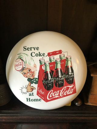 Rare Vintage Coca Cola White Porcelain “serve Coke At Home” Button Sign