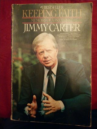 Keeping Faith Memoirs Of A President Jimmy Carter Paperback