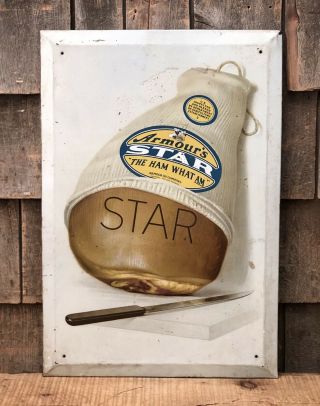Rare Vintage Armour’s Star Ham Country Store Market Advertising Sign
