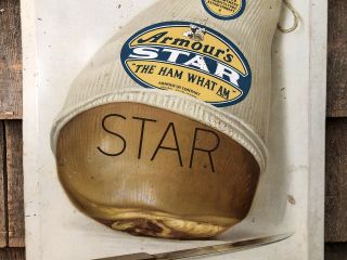 RARE Vintage ARMOUR’S Star Ham Country Store Market Advertising Sign 3