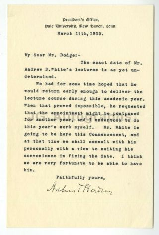Arthur Twining Hadley - President Of Yale - Signed Letter (tls) - 1903