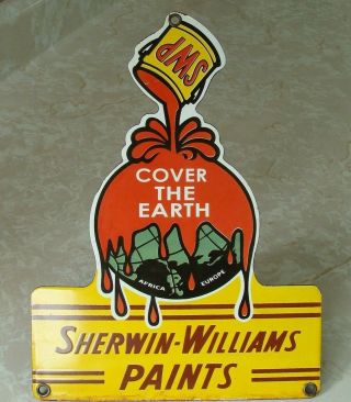 RARE VINTAGE SHERWIN - WILLIAMS PAINTS COVER THE EARTH PORCELAIN SIGN 12 