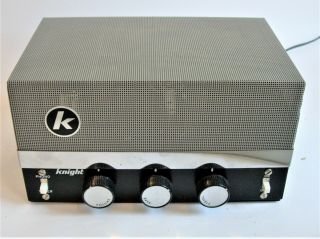 Vintage Knight Km - 15 Tube Amplifier Hi - Fi Mono Amp Allied Radio Chicago -