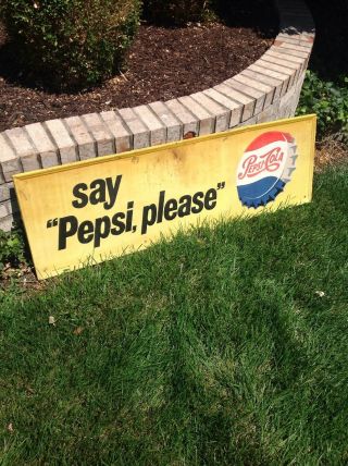 Vintage Sign Soda 1955 " Say Pepsi Please " Embossed Pepsi - Cola 53 X 17 "