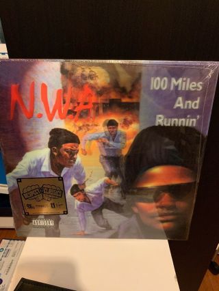 N.  W.  A - 100 Miles And Runnin 