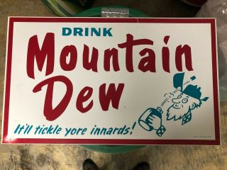 Drink Mountain Dew Sign 1964 A - M Lynchburg Va 18x30 It’ll Tickle Your Innards