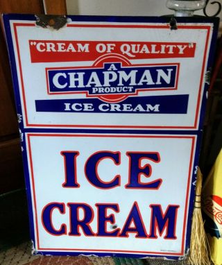 Rare 1950s? Chapman Ice Cream Double - Sided Porcelain Sign.  Wow