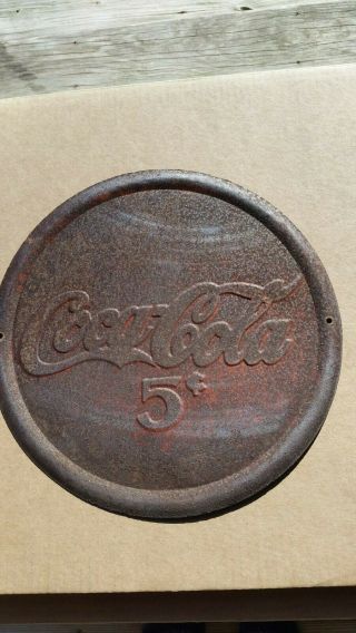 Authentic Vintage Coca Cola 5 Cent Metal Sign 12 " Taken Off A Building
