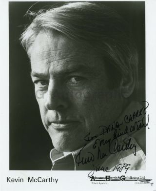 Kevin Mccarthy - Actor: " Invasion Of The Body Snatchers " - Signed 8x10 Photo