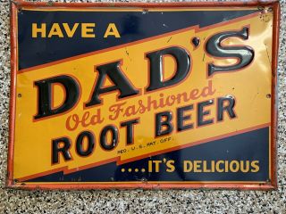 Embossed 18 - 3/4 " X 27 " Tin Dad’s Root Beer Soda Pop Advertising Sign