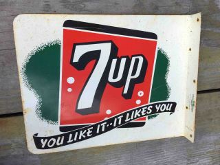 Old 7up Seven Up Soda Likes You Painted 2 Sided Advertising Flange Sign