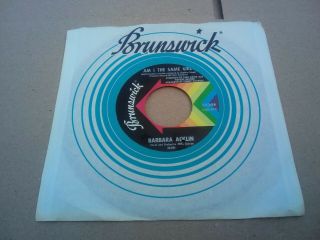 Barbara Acklin 45 Am I The Same Girl/be By My Side Looks Unplayed Drill Hole