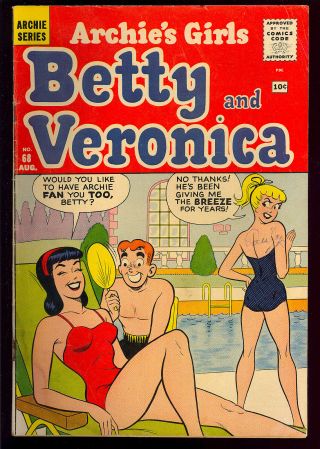 Archie’s Girls Betty And Veronica 68 Silver Age Comic 1961 Vg -