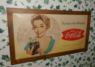 Vintage 1958 Coca - Cola " The Pause That Refreshes " Cardboard Sign