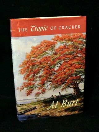 James Hutchinson Fl Highwaymen Cover " The Tropic Of Cancer " By Al Burt - Book