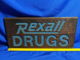 Antique - Vtg Wood Advertising Sign Rexall Drugs Store 24x11 Display Carved Old