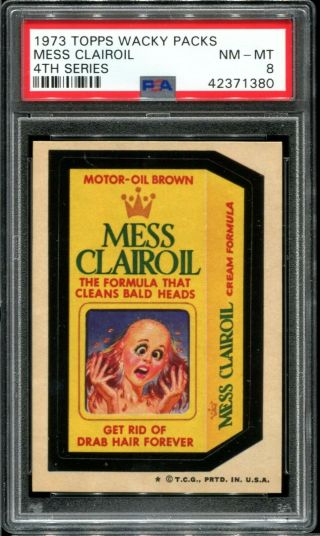 1973 Wacky Packages 4th Series Mess Clairoil Sticker Psa 8