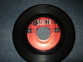 Cal Newton - Every Feeling I Have / Just As You Are - Rare Scottie 45 Plays Vg,
