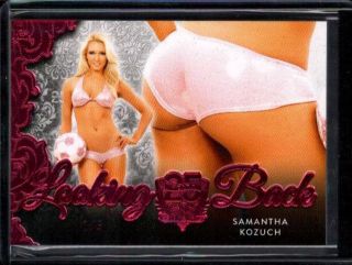 Samantha Kozuch /5 2019 Benchwarmer 25 Years Looking Back Butt Card Bb9