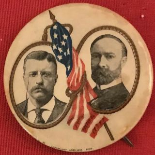 1 3/4”poltical Pinback Teddy Roosevelt Fairbanks Pin Campaign 1904 Parker Butto