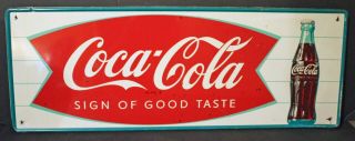 1960s Coca Cola Fishtail Sign Of Good Taste Mca 951 32 X 12 Inches All