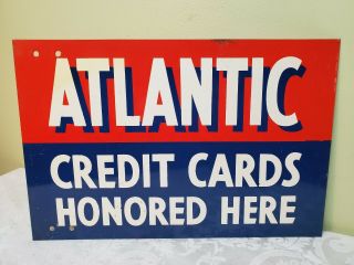 Vintage Double Sided Atlantic Credit Cards Honored Here Sign 15 