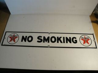 Texaco Porcelain No Smoking Sign Dated 10 - 5 - 46