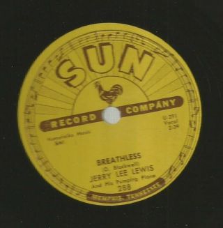 Rockabilly - Late 78 - Jerry Lee Lewis - Breathless - Hear - 1958 Sun 288
