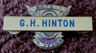 Authentic Vintage Chp California Highway Patrol Name Tag & 15 Yr.  Driver Safety