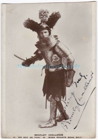 Stage Actor,  Comedian Bromley Challenor In Costume.  Signed Postcard