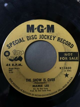 Northern Soul Promo 45/ Mamie Lee " The Show Is Over " Hear