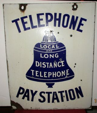 Antique Porcelain 2 Sided Bell Local & Long Distancetelephone Pay Station Sign