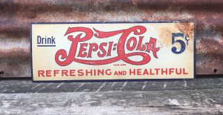 Vintage 1930s Double Dot Pepsi Cola Refreshing Healthful Tin Sign 5 Cent Metal