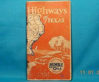 Humble Oil & Refining / Houston Tx / Highways Of Texas 96 Page Booklet 1928