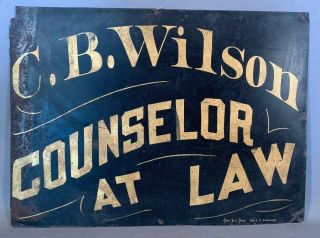 Antique Arizona Wild West Counselor At Law Old Lawyer Advertising Attorney Sign