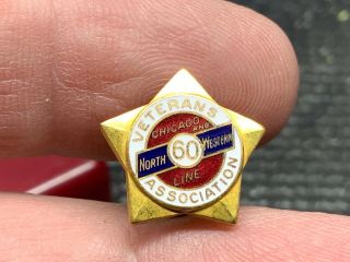 Chicago And Northwestern Line Railroad 60 Years Veterans Service Award Pin.