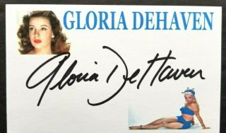 Gloria Dehaven " Step Lively  Pin Up " Autographed 3x5 Index Card