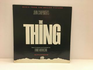 1982 The Thing Soundtrack Album Vinyl Lp Ennio Morricone John Carpenter Mca - 6111