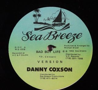 Danny Coxson Bad Boy Life/mas Out 12 " On Sea Breeze Vg,  /nm