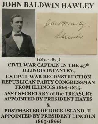 Civil War Captain 45th Illinois Infantry Congressman Treasury Autograph Signed
