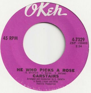 Northern Soul - The Carstairs - He Who Pick A Rose - Okeh.