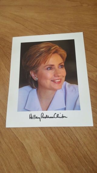 Color 8 X 10 Photograph & Pre - Printed Autograph Of Hillary Rodham Clinton
