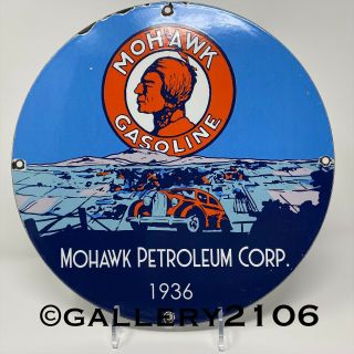 Vintage Mohawk Gasoline Porcelain Sign Gas Station Pump Plate Motor Oil 1936