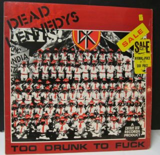 Dead Kennedys Too Drunk To F - - K With Etched Deadwax Vg,  Overall