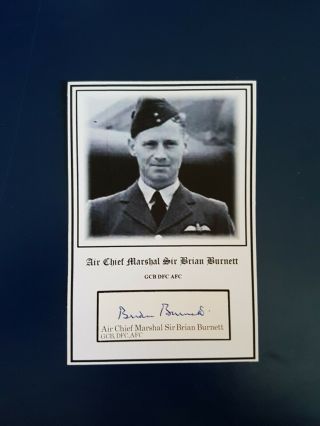 Wwii Raf Bomber Pilot & Commander Acm Sir Brian Burnett Gcb Dfc Afc Signed